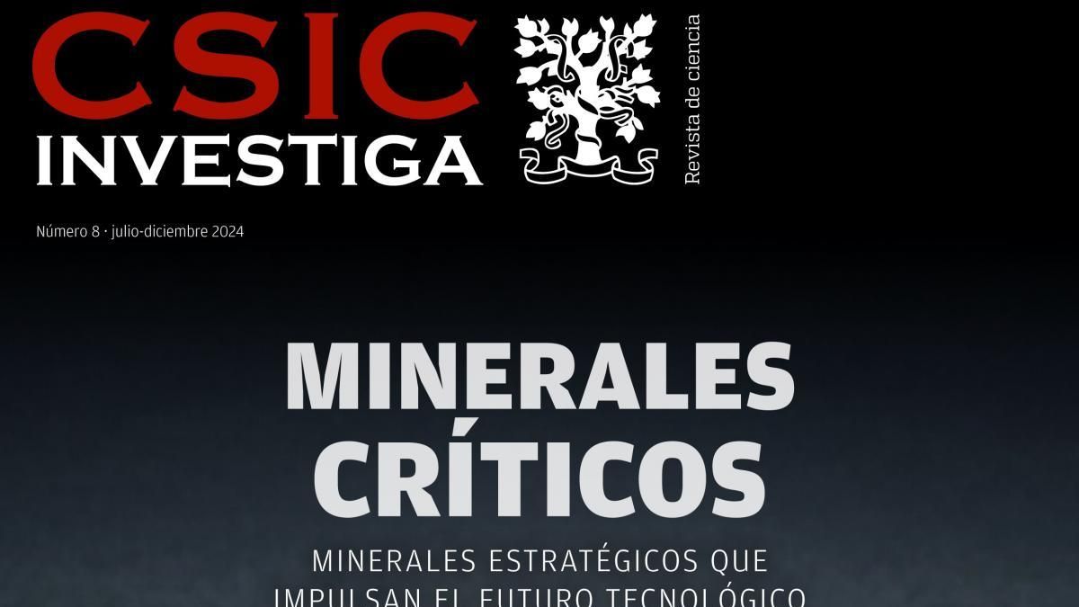 Revista CSIC Investiga - Minerales Críticos